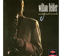 Felder,Wilton - Nocturnal Moods [Import]