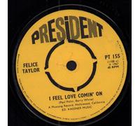 Felice Taylor / Bob Keene Orchestra - I Feel Love Comin' On / Comin' On Again - Felice Taylor / Bob Keene Orchestra 7" 45