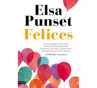 Felices: La felicidad, a tu manera