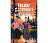 Felicia Cartright and the Case of the Antique Bookmark