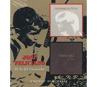 Feliciano, Jose - 10 to 23 / Fireworks [Import]