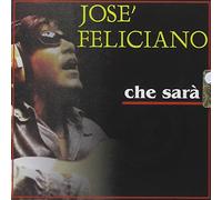 Feliciano Jose' - Che Sara' [Import]