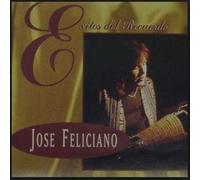 Feliciano, Jose - Exitos Del Recuerdo