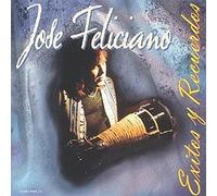 Feliciano, Jose - Exitos & Recuerdos