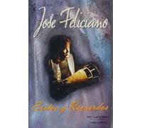 Feliciano, Jose - Exitos Y Recuerdos