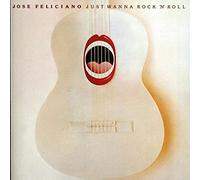 Jose Feliciano – Just Wanna Rock'n'Roll – CD – Import