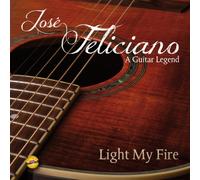 Feliciano, Jose - Light My Fire [Import]