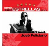 Feliciano, Jose - Serie Cinco Estrellas De Oro