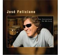 Feliciano, Jose - Soundtrack of My Life by Feliciano, Jose (2007) Audio CD