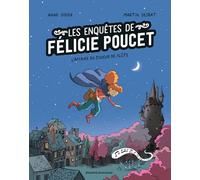 Félicie Poucet, Tome 03: L'affaire du joueur de flûte