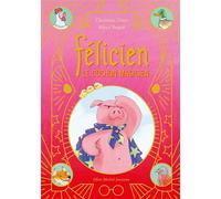 Christian Oster – Félicien le cochon magicien – Album jeunesse – Cartonné