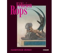 Félicien Rops: Laboratory of Desires