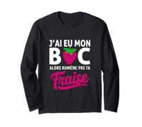 Félicitation Bachelier et Bachelière BAC Fraise Baccalauréat Manche Longue
