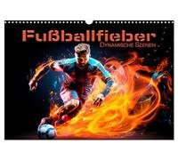 FÉLICITATION DE FOOTBALL Scènes dynamiques, Version française (Calendrier mural 2026 DIN A3 portrait), Calendrier CALVENDO mensuel