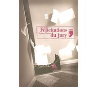 FELICITATIONS DU JURY