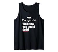 Félicitations ! We Knew You Could do it Funny Graduate Parent Meme Débardeur