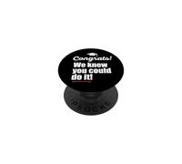 Félicitations ! We Knew You Could do it Funny Graduate Parent Meme PopSockets PopGrip Adhésif