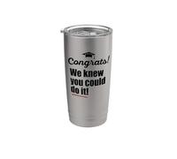 Félicitations ! We KNEW YOU could do it ! Funny Graduation Meme Gobelet isotherme en acier inoxydable double paroi