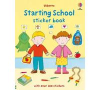 Felicity Brooks Starting School Sticker Book (Poche)
