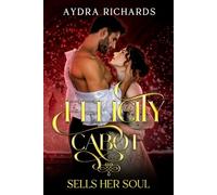 Felicity Cabot Sells Her Soul
