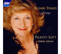 Felicity Lott - Felicity Lott ~ Richard Strauss Lieder (Mélodies)