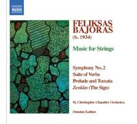 St. Christopher Chamber Orchestra – Bajoras : Symphonie n° 2, Suite de Verbes