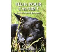 Félin pour l'autre !