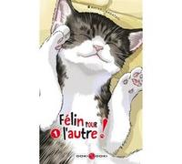 Félin pour l'autre ! - vol. 01 Wataru Nadatani (Auteur)