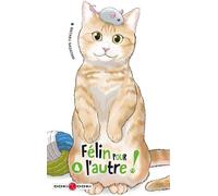 Félin pour l'autre ! - vol. 04 - Wataru Nadatani - Bamboo Eds - broché - Manga