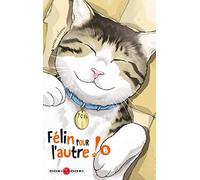 Félin pour l'autre ! - vol. 06