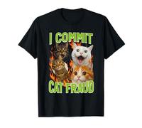 Feline Fraudster Internet Humor Fraud Funny Saying Meme T-Shirt