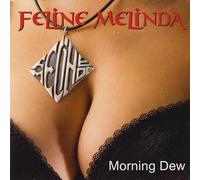 Feline Melinda - Morning Dew