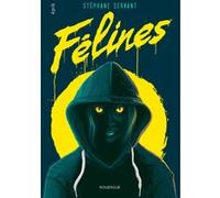 Félines Stéphane Servant (Auteur)