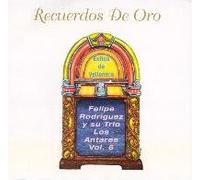Felipe Rodriguez - Recuerdos De Oroexitos De Siem