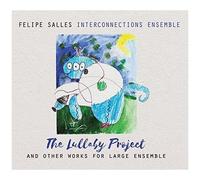 Salles, Felipe - Lullaby Project -Ltd-