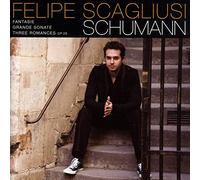 Felipe Scagliusi, Piano : Schumann : Fantaisie-Grande Sonate-3 Romances