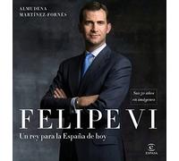 Felipe VI: un rey para la España de hoy: Sus 50 años en imágenes