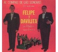 Felipe Y Davilita - Al Compas De Las Sonoras