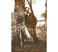 Félix Arnaudin - oeuvres complètes, index général - François Lalanne - Confluences Eds - broché - Essai