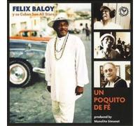 Felix Baloy Un Poquito De Fe (CD) Album