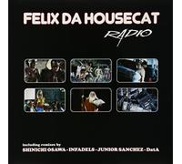 Felix Da Housecat - Radio [Import]