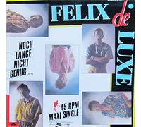 Felix de Luxe - Noch lange nicht genug (6:15min.)/Taxi Ó Paris (Engl., 5:30min., 1985) [VINYL]