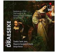 Felix Draeseke Symphonies Op 12 & 40 Pia