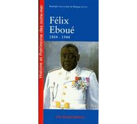 Felix Eboue. 1884-1944
