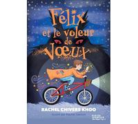 Felix et le voleur de voeux