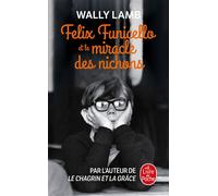 Felix Funicello et le miracle des nichons - Wally Lamb - Lgf - Poche - Roman