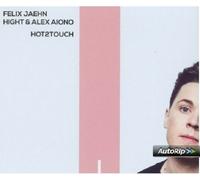 FELIX/HIGHT/AIONO,ALEX JAEHN - HOT2TOUCH (2-TRACK) CD SINGLE NEUF