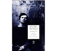 Felix Holt, Broadview Literary Texts Series George Eliot, Kenneth Womack, William Baker (Auteur)