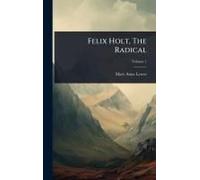 Felix Holt, The Radical