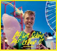 Felix Kramer - Oh Wie Schön das Leben is [Import]